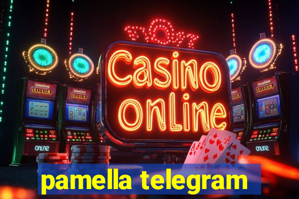 pamella telegram